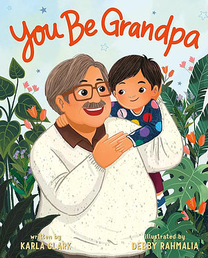 You Be Grandpa by Karla Clark