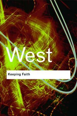 Keeping Faith: Philosophy and Race in America by Cornel West
