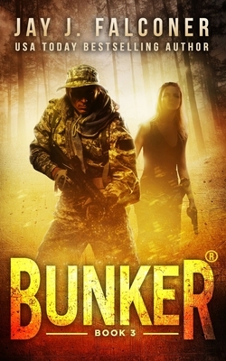 Bunker by Jay J. Falconer