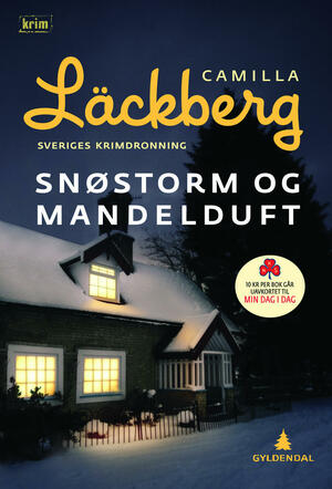 Snøstorm og mandelduft by Camilla Läckberg