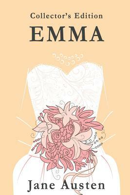 Emma - Jane Austen: Collector's Edition by Jane Austen, Collector's Publishing House