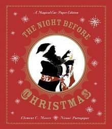 The Night Before Christmas: A Magical Pop-up Edition by Clement C. Moore, Niroot Puttapipat