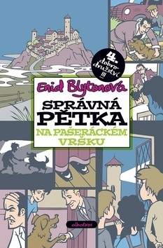 Správná pětka na pašeráckém vršku by Enid Blyton