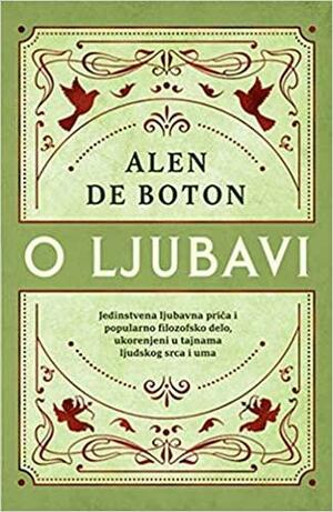O ljubavi by Alain de Botton, Oana Cristescu
