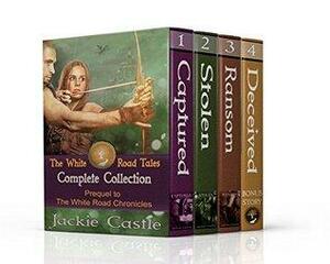 The White Road Tales Complete Collection by Jackie Castle