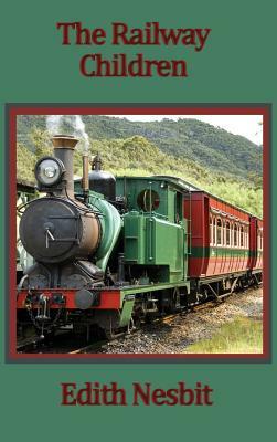 The Railway Children by E. Nesbit