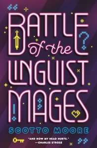 Battle of the Linguist Mages by Scotto Moore