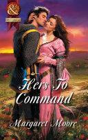 Hers To Command by Margaret Moore