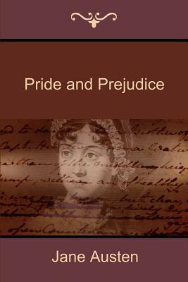 Pride and Prejudice by Jane Austen