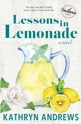 Lessons in Lemonade by Kathryn Andrews