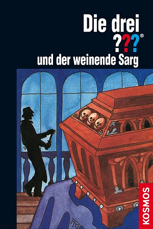 Die drei ??? und der weinende Sarg by Megan Stine, Henry William Stine