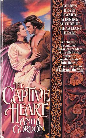 The Captive Heart by Anita Gordon, Kathleen Kirkwood