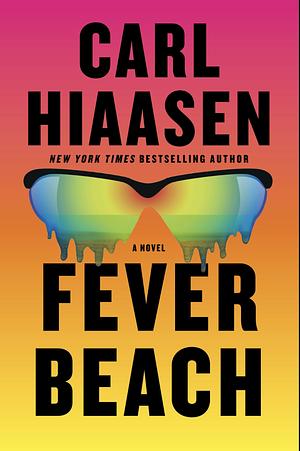 Fever Beach by Carl Hiaasen