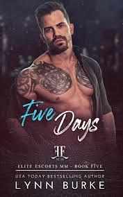 Five Days  by Lynn Burke