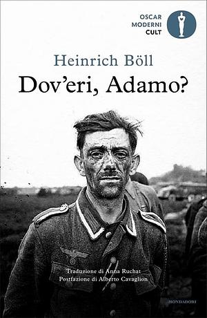 Dov'eri, Adamo? by Heinrich Böll