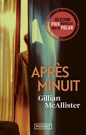 Après minuit by Gillian McAllister