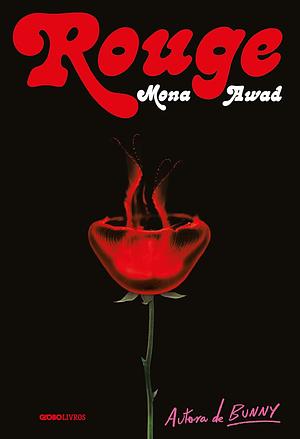 Rouge by Mona Awad