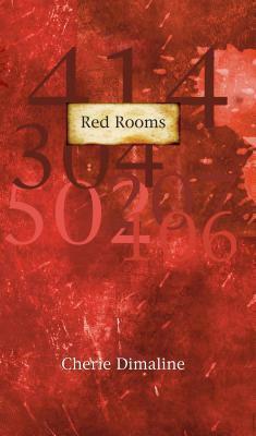 Red Rooms by Cherie Dimaline