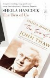 The Two of Us: My Life with John Thaw - 21 Great Bloomsbury Reads for the 21st Century (21st Birthday Celebratory Edn) by Sheila Hancock