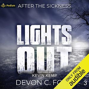 After the Sickness by Devon C. Ford