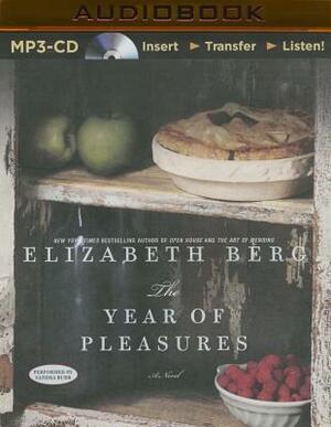 The Year of Pleasures by Elizabeth Berg