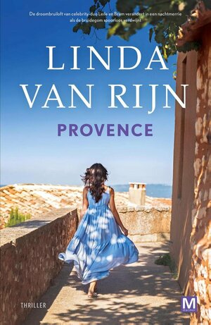 Provence by Linda van Rijn