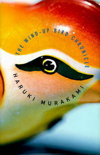 The Wind-Up Bird Chronicle by Haruki Murakami