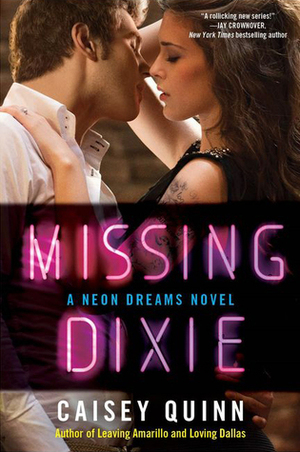 Missing Dixie by Caisey Quinn