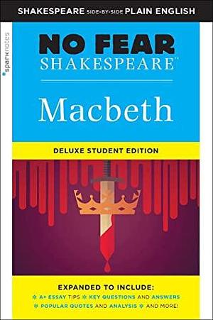 No Fear Shakespeare: Macbeth by SparkNotes