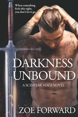 Darkness Unbound by Zoe Forward