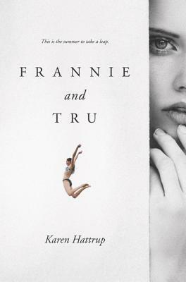 Frannie and Tru by Karen Hattrup