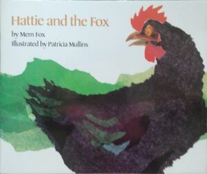 Hattie and the Fox/With Teacher's Guide by James Flood, Diane Lapp, Virginia A. Arnold