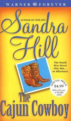 The Cajun Cowboy by Sandra Hill