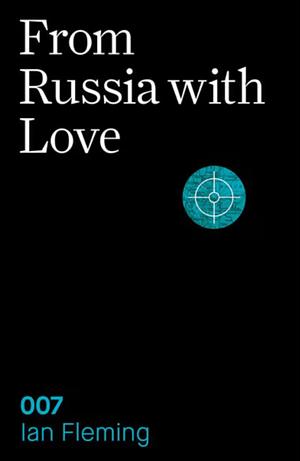 From Russia with Love by Ian Fleming