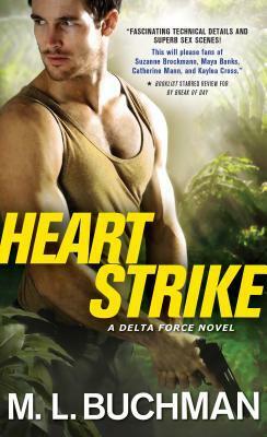 Heart Strike by M.L. Buchman