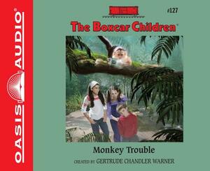 Monkey Trouble by Gertrude Chandler Warner