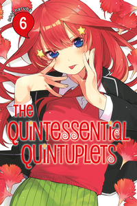 The Quintessential Quintuplets, Vol. 6 by Negi Haruba