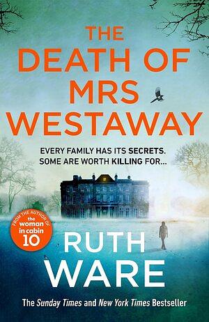 The Death of Mrs. Westaway by Ruth Ware