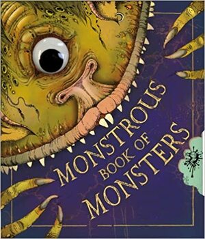 The Monstrous Book of Monsters by Libby Hamilton