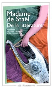 De la littérature by Jean Goldzink, Madame de Staël, Gérard Gengembre