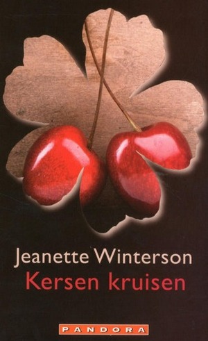Kersen kruisen by Jeanette Winterson