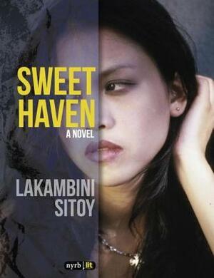 Sweet Haven by Lakambini A. Sitoy