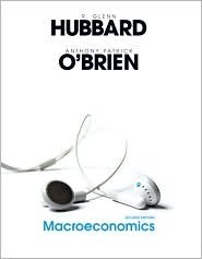 Macroeconomics by Anthony Patrick O'Brien, R. Glenn Hubbard