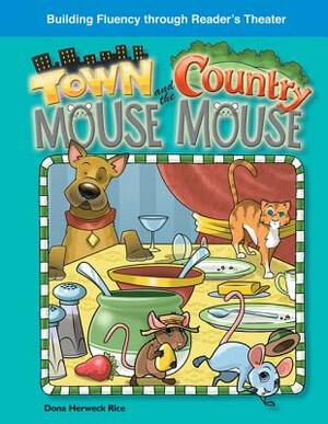 The Town Mouse and the Country Mouse (Fables) by Debra J. Housel