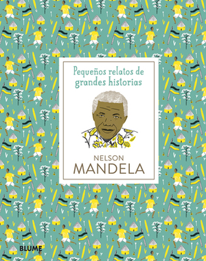 Nelson Mandela by Isabel Thomas