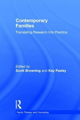 Contemporary Families: Translating Research Into Practice by 