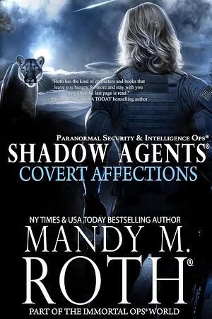 Covert Affections (Shadow Agents/PSI-Ops Book 5) by Mandy M. Roth