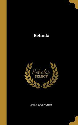 Belinda by Maria Edgeworth