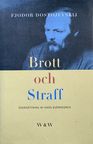 Brott och straff by Fyodor Dostoevsky