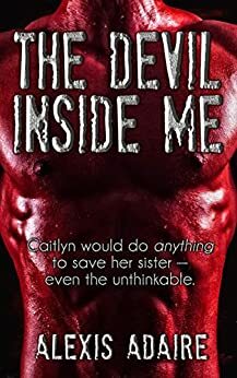 The Devil Inside Me by Alexis Adaire
